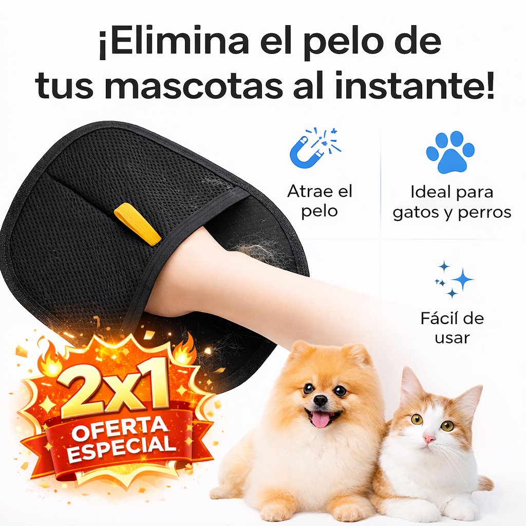 Guantes Electroestáticos 2x1 | Elimina el Pelo de Mascotas Fácil y Sin Esfuerzo