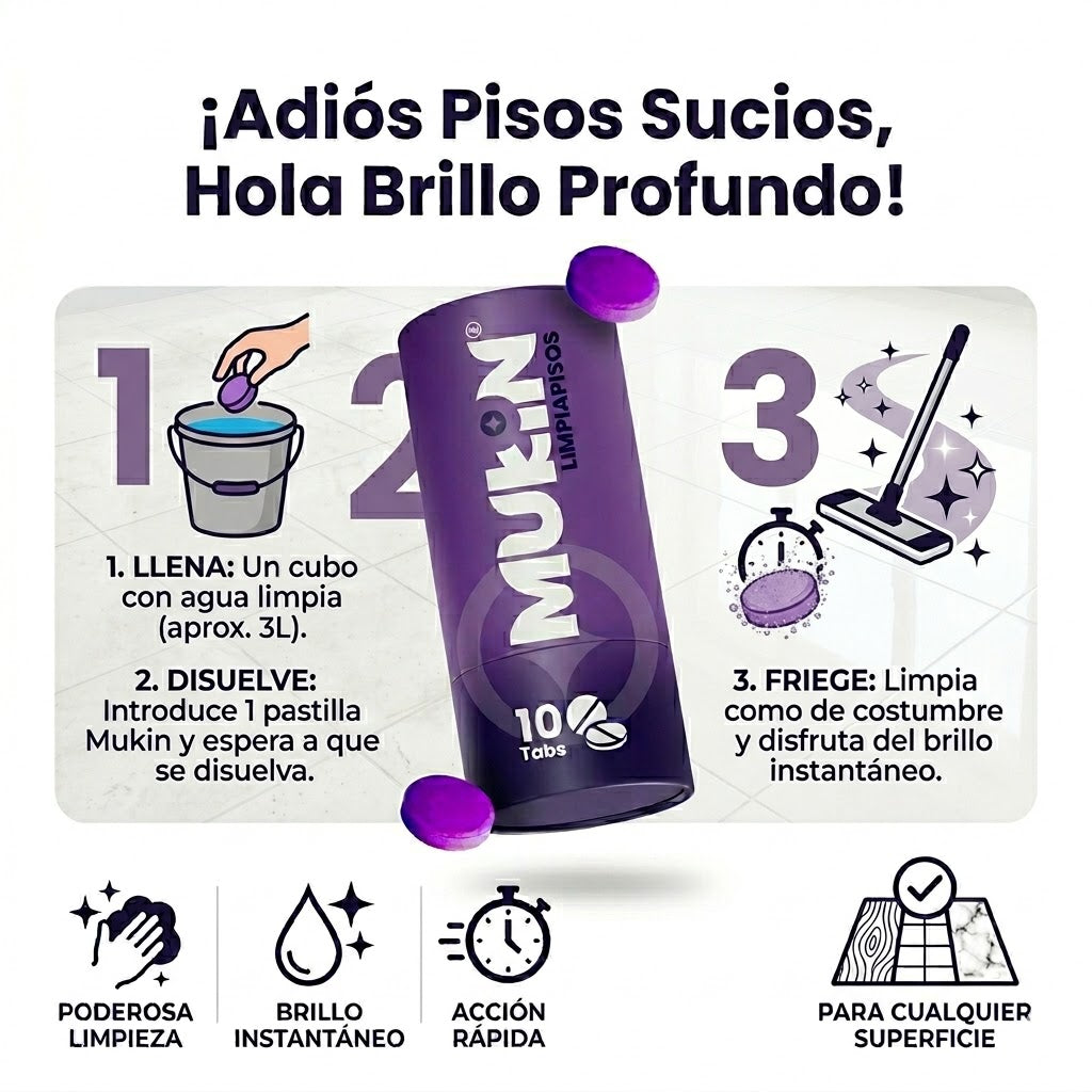 Deja tus pisos impecables en minutos sin complicarte con mil productos - Mukin Limpia Pisos
